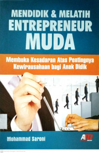 Mendidik & Melatih Entrepreneur Muda