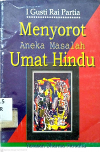 Menyorot aneka masalah umat hindu