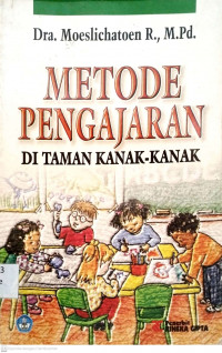 Metode Pengajaran Di Taman Kanak Kanak