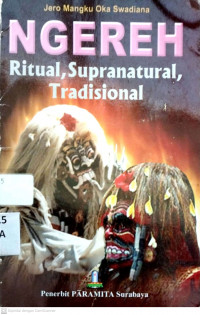 Ngereh: Ritual, supranatural, tradisional