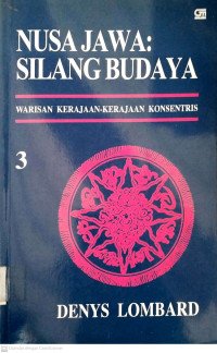 Nusa jawa: Silang Budaya warisan kerajaan-kerajaan konsentris