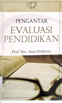 Pengantar evaluasi pendidikan