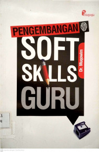 Pengembangan Soft Skills Guru