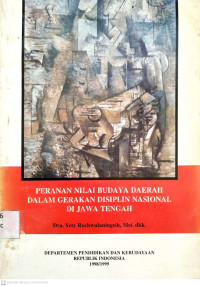 Peranan Nilai Budaya Daerah Dalam Gerakan Disiplin Nasional  Di Jawa Tengah