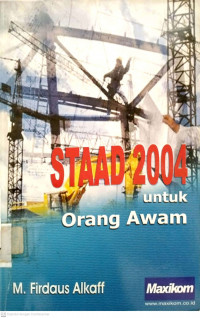 Staad 2004 untuk orang awam