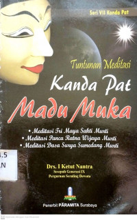 Tuntunan meditasi kanda pat madu muka