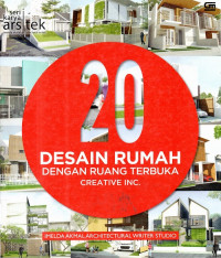 20 Deasin Rumah dengan ruang terbuka Creative INC