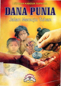 Dana punia: jalan menuju tuhan