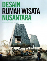 Desain rumah wisata nusantara