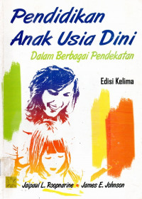 Pendidikan anak usia dini dalam berbagai pendekatan