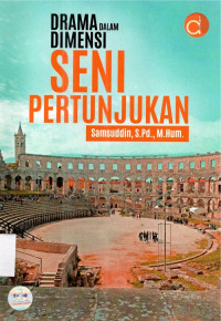 Drama dalam Dimensi Seni Pertunjukan