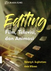 Editing Film, Televisi, dan Animasi