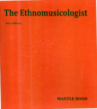 The ethnomusicologist : New Edition