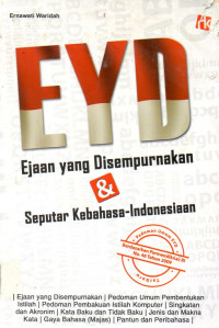 EYD Ejaan yang disempurnakan & seputar kebahasa-indonesiaan