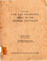 Folk And Traditional Music Of The  Western Continents (second edition)