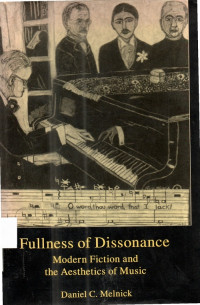 Fullness of dissonance modern fiction and the aesthetics of music