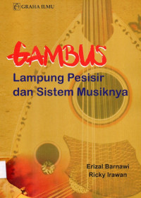 Gambus Lampung Pesisir dan Sistem Musiknya