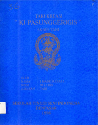 TARI : Tari Kreasi Ki Pasunggerigis