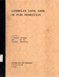 SKAR :  Gambelan Gong Gede Di Puri Pemecutan