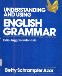 Understanding and using engglish  grammer