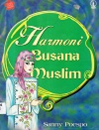 Harmoni Busana Muslim