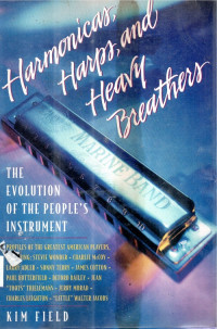 Harmonicas harpy and heavy breathers