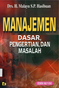 Manajemen dasar , pengertian, dan masalah