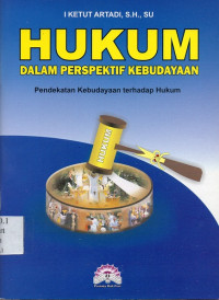 Hukum dalam Perspektif Kebudayaan