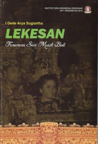 Lekesan : Fenomena Seni Musik Bali