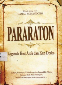 Pararaton , Legenda ken arok dan ken dedes