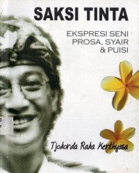 Saksi Tinta Ekspresi Seni Prosa  Syair  &  Puisi