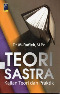 Teori sastra kajian teori dan praktik