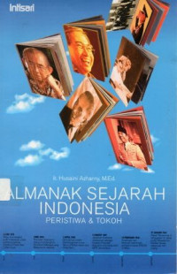 Almanak sejarah Indonesia : peristiwa & Tokoh