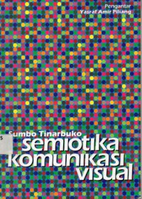 Semiotika komunikasi visual