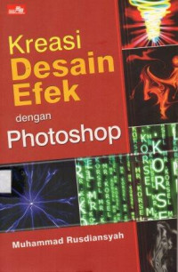 Kreasi Desain Efek dengan Photoshop