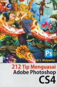 212 Tip Menguasai Adobe Photoshop CS4