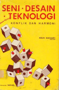 Seni . desain antara . teknologi konflik dan harmoni