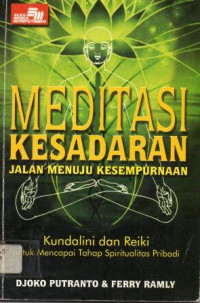 Meditasi Kesadaran Jalan Menuju Kesempurnaan