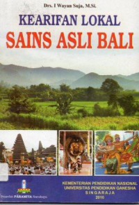 Kearifan  Lokal   Sains Asli Bali