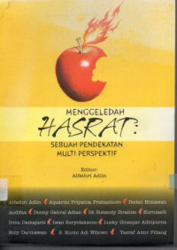 Menggeledah Hasrat Sebuah Pendekatan Multi Perspektif