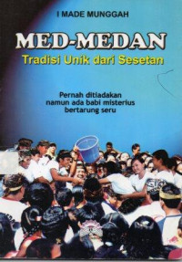 Med - Medan Tradisi Unik dari Sesetan