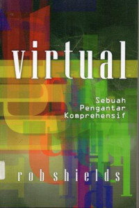 Virtual sebuah pengantar komprehensif