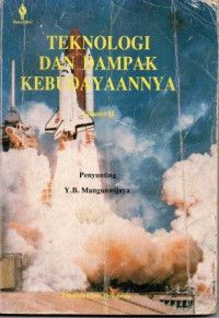 Teknologi dan Dampak Kebudayaannya