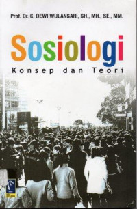 Sosiologi Konsep dan Teori