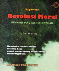 Revolusi moral revolusi yang tak terhetikan