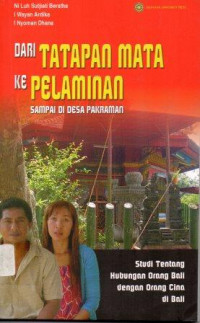 Dari tatapan mata ke pelaminan sampai di desa pakraman