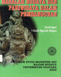 Masalah budaya dan pariwisata dalam pembangunan