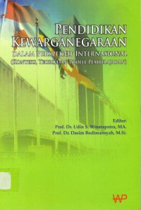 Pendidikan kewarganegaraan dalam perspektif internasional ( konteks , teori ,dan profil pembelajaran