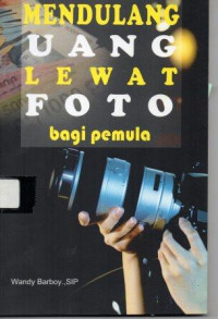 Mendulag Uang Lewat Foto bagi Pemula