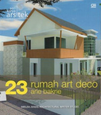 23 Rumah art Deco  Arie Bakrie